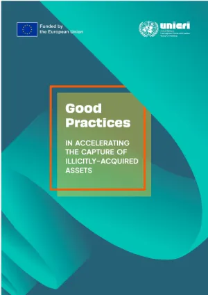 Good Practices in Accelerating the Capture of Illicitly-Acquired Assets