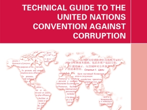 Technical guide to the United Nations Convention against corruption